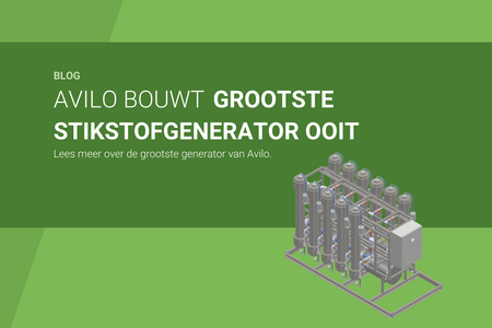 Avilo bouwt grootste stikstofgenerator ooit!