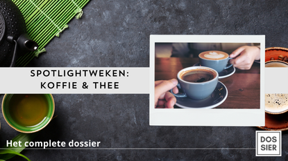 Spotlightweken - Koffie & Thee