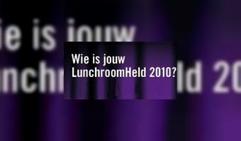 Morgen: huldiging LunchroomHeld 2010