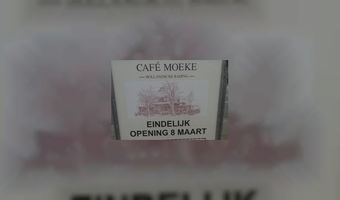 CafÃ© Moeke gaat eindelijk open