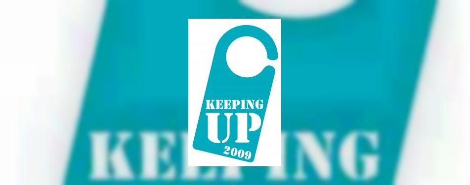 Ook in 2009 Keeping Up!