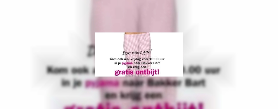 Gratis ontbijt in ruil voor pyama-outfit