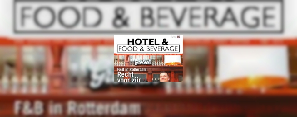 Speciaal voor jou: Hotel & Food & Beverage