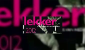 Stijgers en dalers Lekker 2012