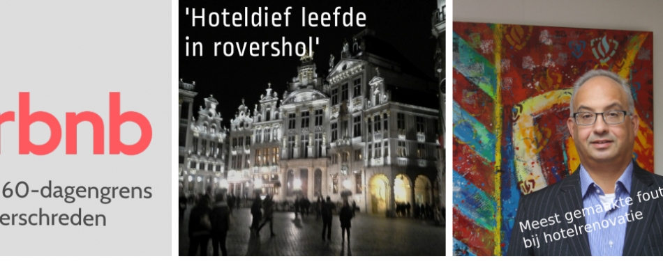 De Weekendselectie: Overschrijding 60-dagenregel, rovershol en hotelrenovatie