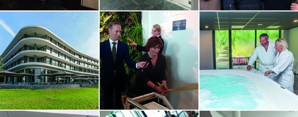 Feestelijke opening Wellness Center Fletcher Hotel-Restaurant De Wageningsche Berg