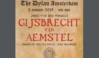 Toneelstuk Gijsbreght van Aemstel keert terug naar The Dylan Amsterdam