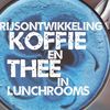 Onderzoek prijsontwikkeling koffie en thee in lunchrooms