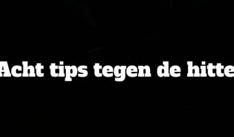 Zo kom je de hitte in de horeca door
