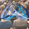 Inschrijving HotelTech geopend, kom ook naar het jaarcongres voor hotelmanagement!