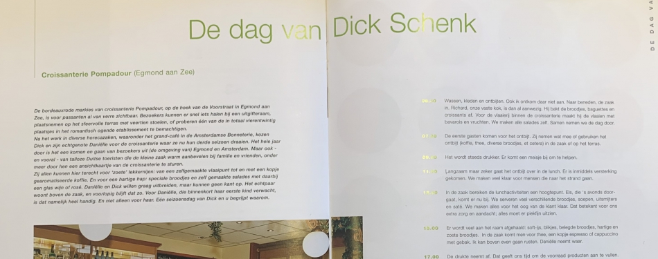 De dag van Dick Schenk