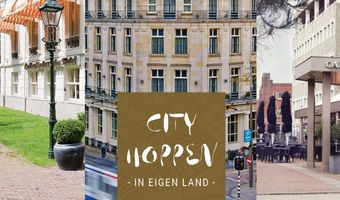 Carlton Hotel Collection laat Nederlanders cityhoppen deze zomer