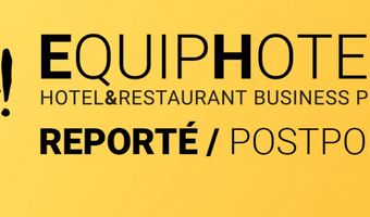 EQUIPHOTEL uitgesteld naar 2022