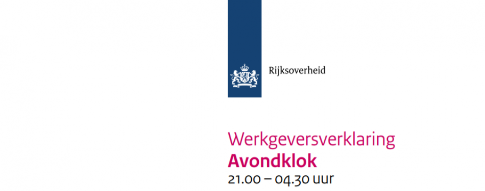 Download nu de Werkgeversverklaring Avondklok