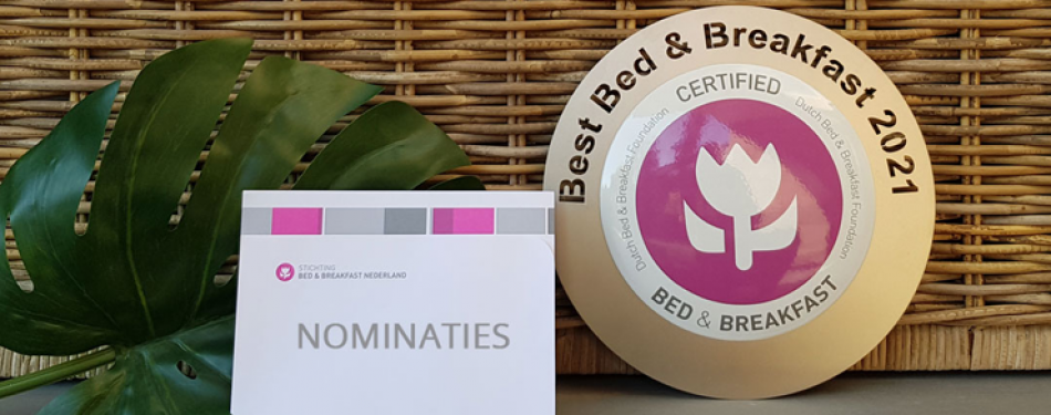 Kanshebbers Beste Bed & Breakfast van Nederland 2021 bekend