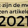 Dit zijn de 7 meest gelezen artikelen van 2021