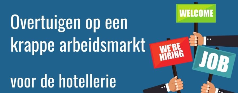 Schrijf je in voor de training 'Personeelsmarketing: overtuigen op een krappe arbeidsmarkt'