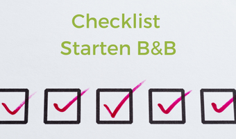 Checklist: waar moet ik op letten als ik een bed & breakfast wil starten?