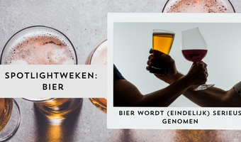 Bier wordt (eindelijk) serieus genomen