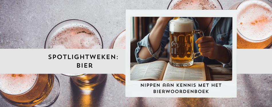 Nippen aan kennis met het bierwoordenboek