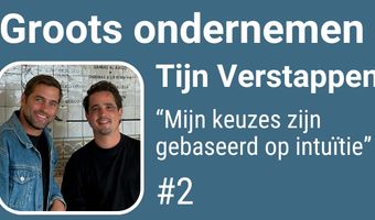 Tijn Verstappen: “Mijn keuzes zijn gebaseerd op intuïtie”