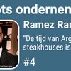 Ramez Ramzy: “De tijd van Argentinian steakhouses is voorbij”