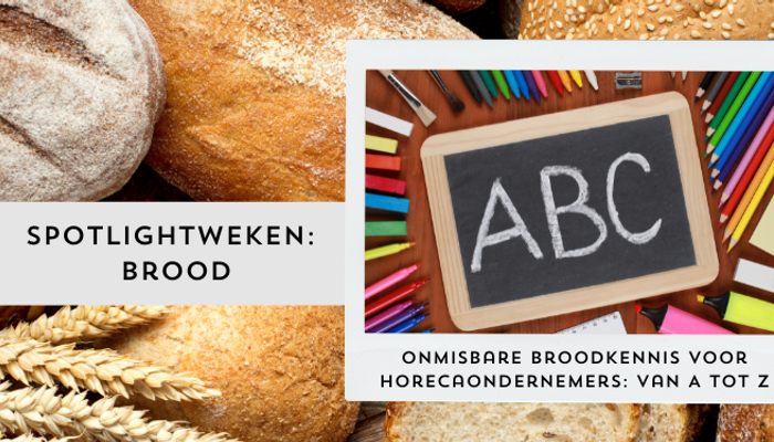 Onmisbare broodkennis voor horecaondernemers: van A tot Z
