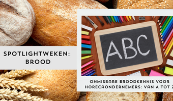Onmisbare broodkennis voor horecaondernemers: van A tot Z