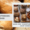 Maak een ‘signature’ brood voor jouw restaurant