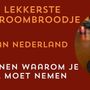 Dit is waarom jij je nu moet inschrijven voor ‘Het Lekkerste Lunchroombroodje van Nederland 2025’!