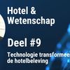 Technologie transformeert de hotelbeleving