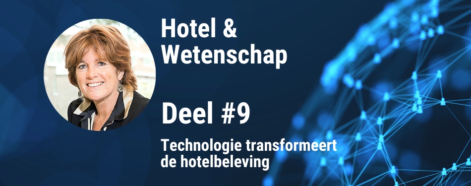 Technologie transformeert de hotelbeleving