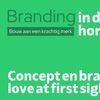 Concept en branding: love at first sight