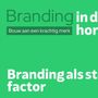 Branding als stabiele factor