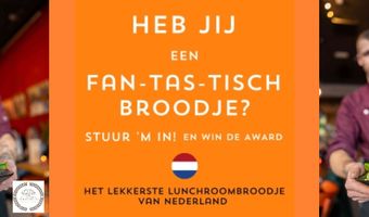 Nog 1 maand: Meld je snel aan voor Het Lekkerste Lunchroombroodje van Nederland