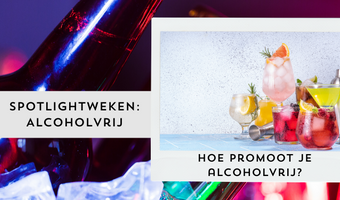 Hoe promoot je alcoholvrij in de horeca?