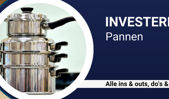 Investeren in... pannen