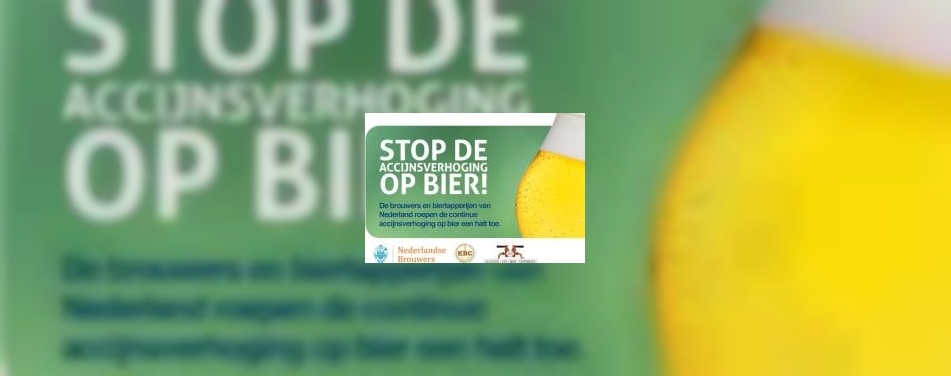 Campagne bierbranche tegen accijns