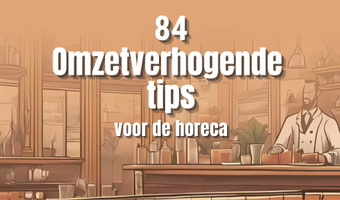 Boost je omzet met 84 tips: gratis download van De RestaurantKrant
