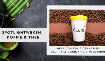 Meer dan een alternatief: decaf als verrijking van je kaart
