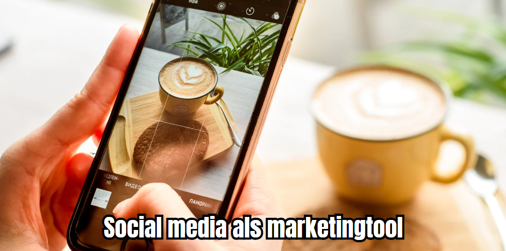 Social media als marketingtool: een handige gids voor ondernemers
