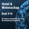 De macro-economie van AI en de invloed op hospitality