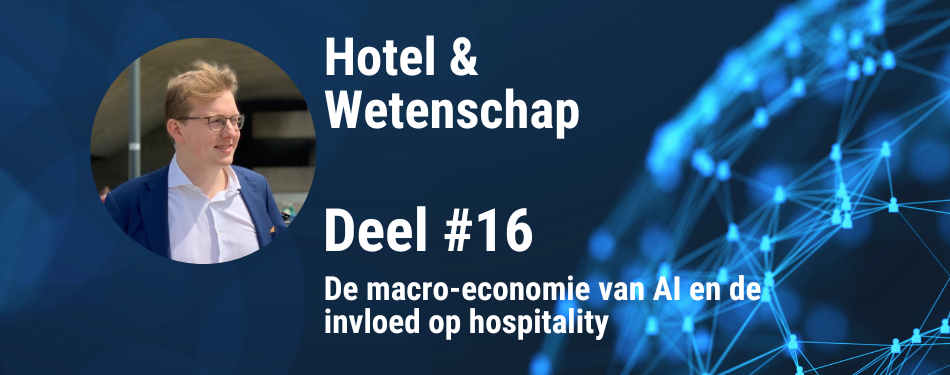 De macro-economie van AI en de invloed op hospitality
