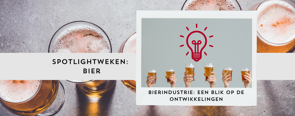 Bierindustrie: een blik op de ontwikkelingen
