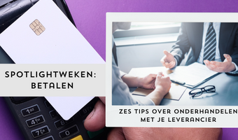 Zes tips over onderhandelen met je leverancier