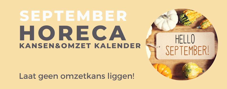 Deze dagen bieden jou in september extra omzetmomenten!