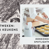 De komende weken richten wij de spotlight op 'Alles over keukens'