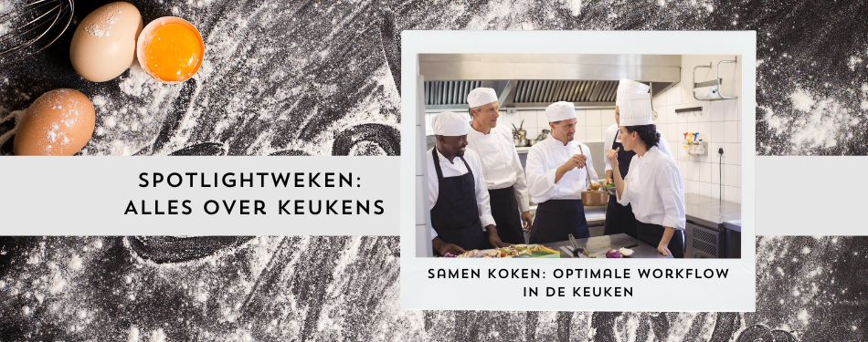 Samen koken: optimale workflow in de keuken