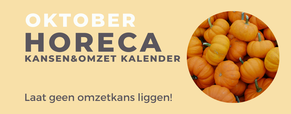Deze dagen bieden jou in oktober extra omzetmomenten!
