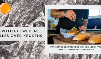 Wat restaurantkeukens kunnen leren van dark kitchens en foodtrucks